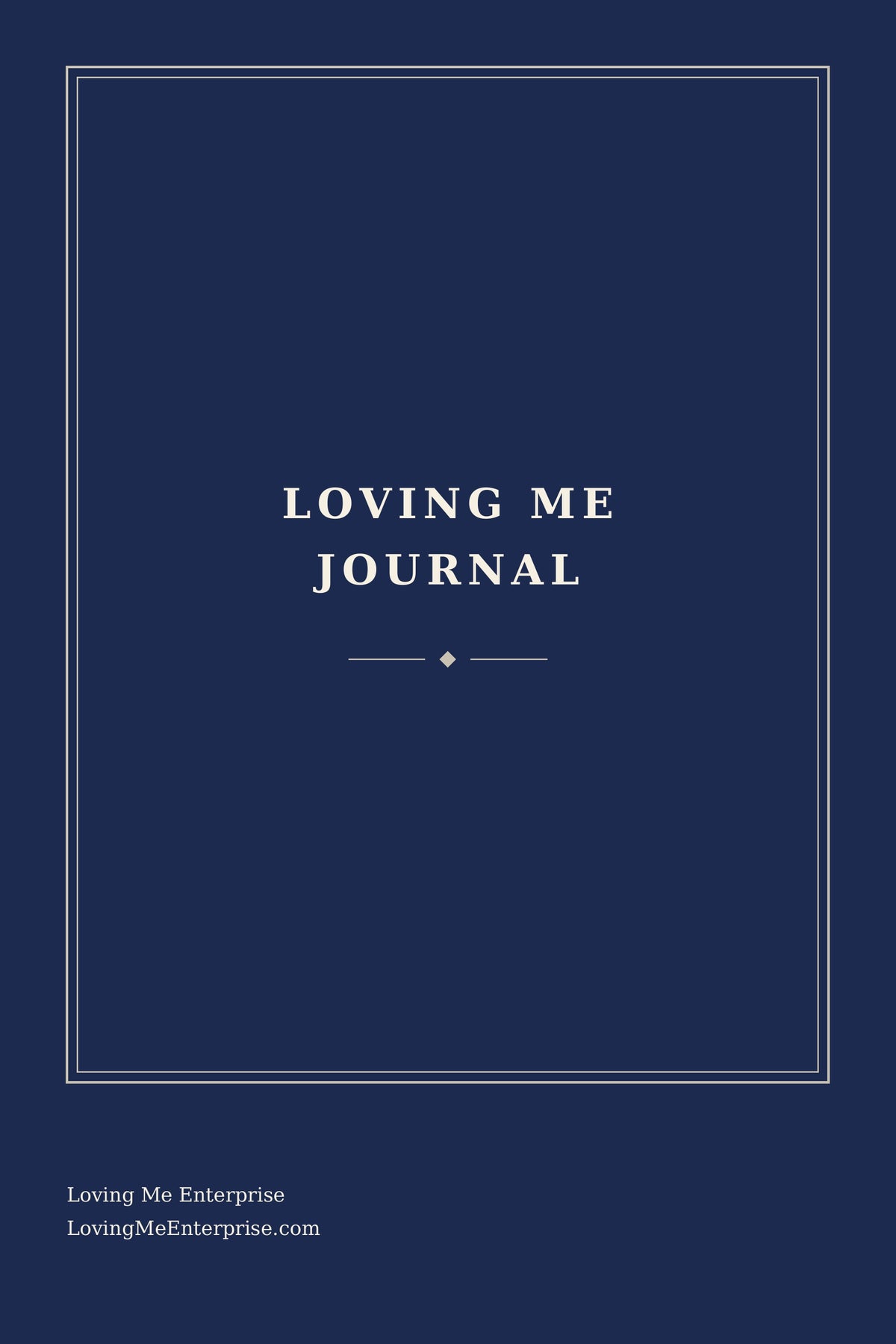 Loving Me Journal