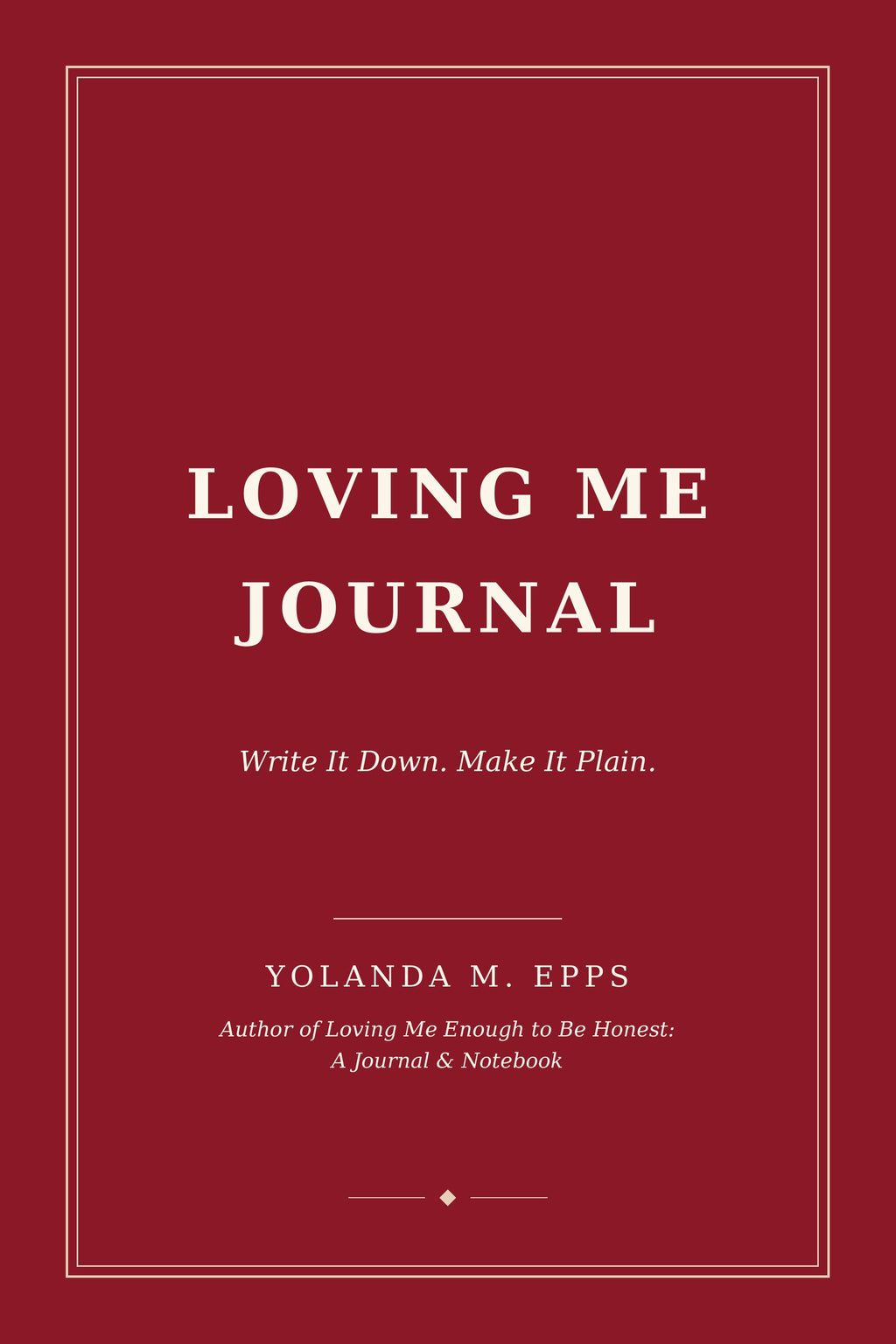 Loving Me Journal