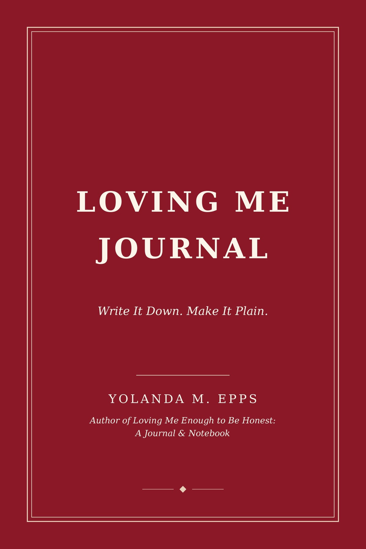 Loving Me Journal