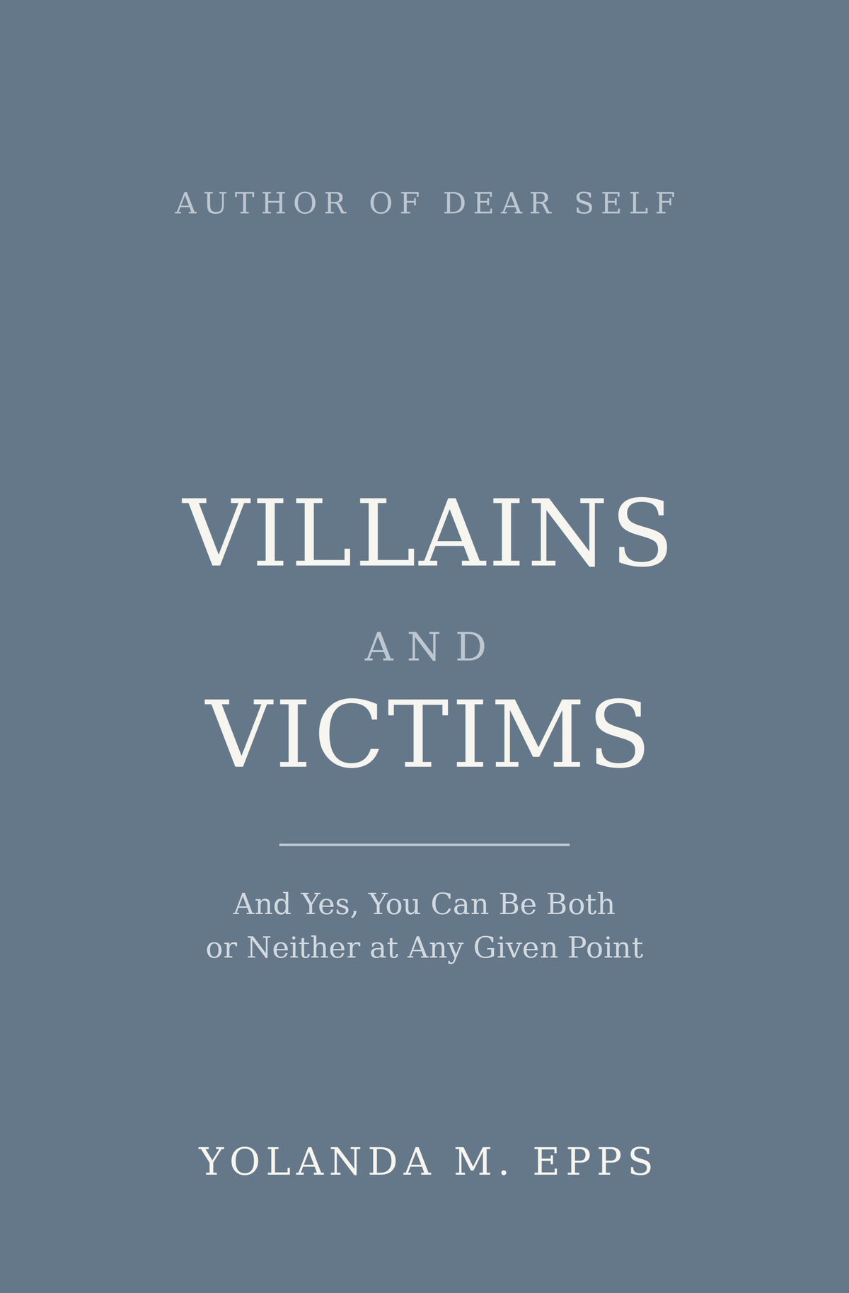 Villains and Victims
